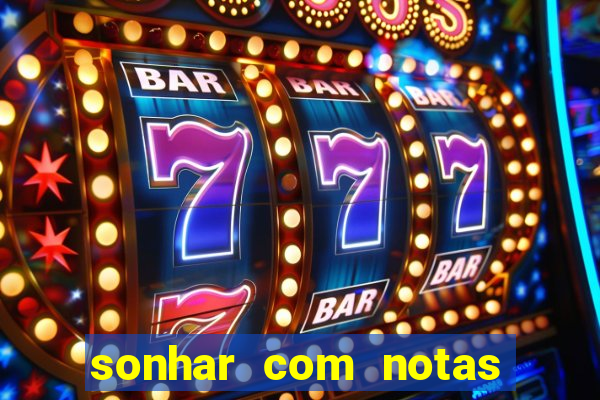 sonhar com notas de 50 reais jogo do bicho